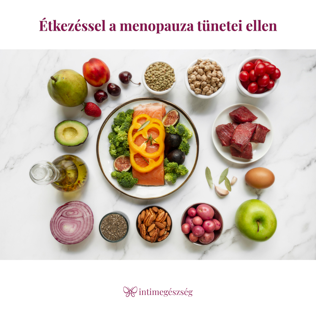 étkezéssel a menopauza tünetei ellen