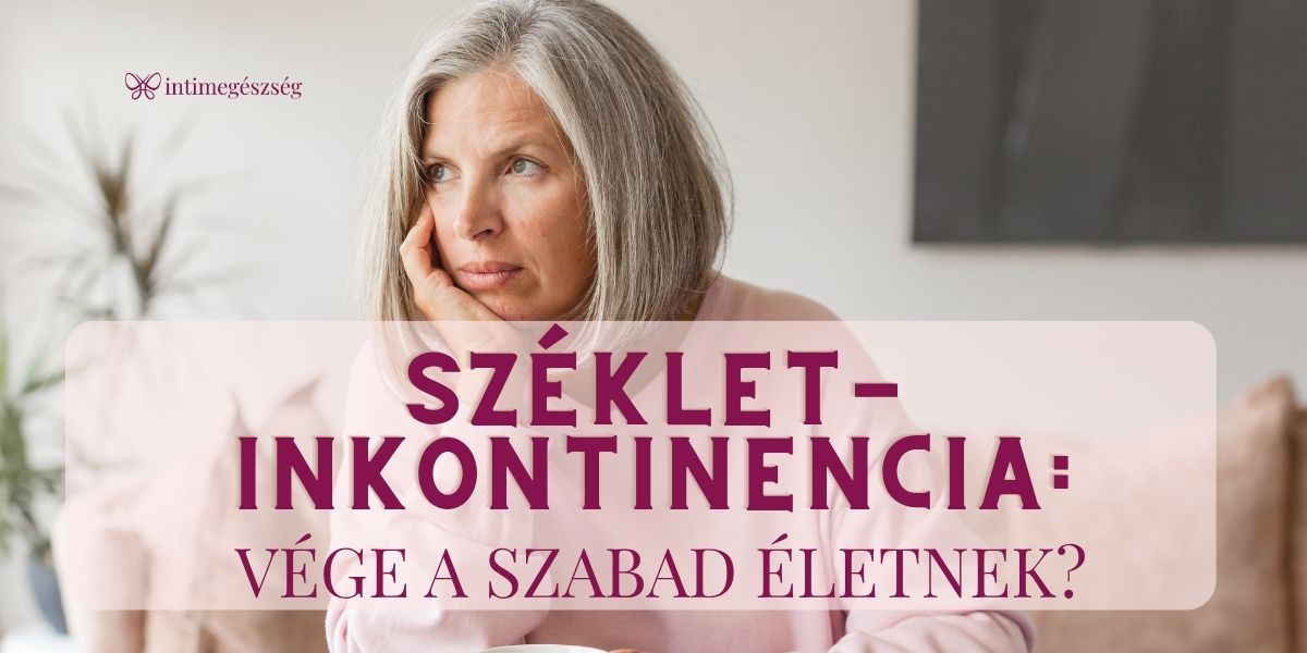 Székletinkontinencia: Vége a szabad életnek Székletinkontinencia: Vége a szabad életnek?