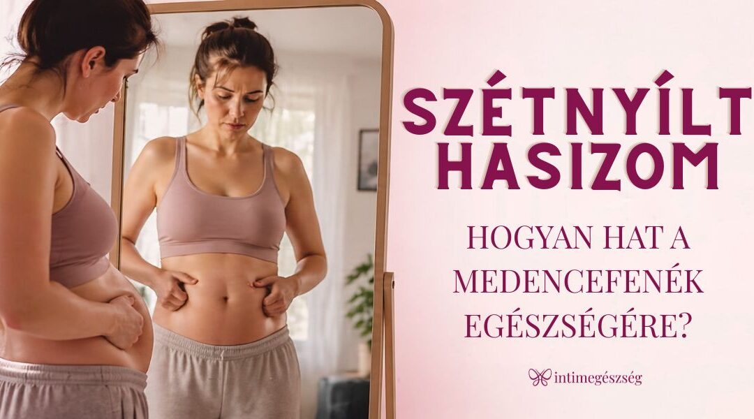 Szétnyílt hasizom: Hogyan hat a medencefenék egészségére?
